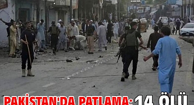 Pakistan'da patlama: 14 ölü