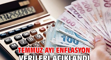 Temmuz ayı enflasyon verileri açıklandı