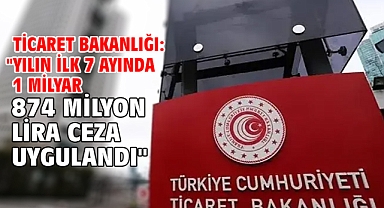 Ticaret Bakanlığı: