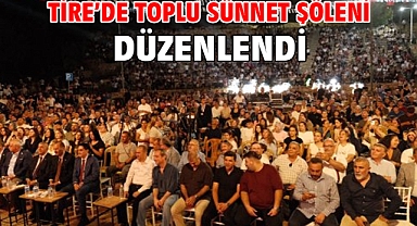 Tire’de toplu sünnet şöleni düzenlendi