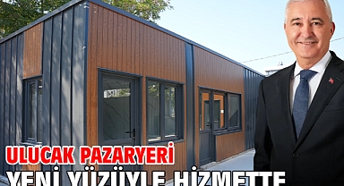 Ulucak Pazaryeri Yeni Yüzüyle Hizmette