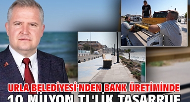 Urla Belediyesi'nden bank üretiminde 10 milyon TL'lik tasarruf