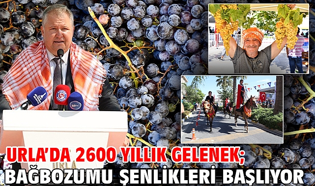Urla’da 2600 yıllık gelenek; Bağbozumu Şenlikleri başlıyor