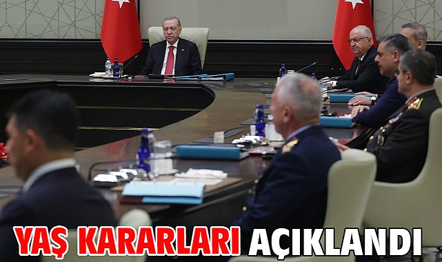 YAŞ kararları açıklandı