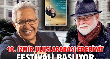 10. İzmir Uluslararası Edebiyat Festivali başlıyor
