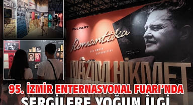 95. İzmir Enternasyonal Fuarı’nda sergilere yoğun ilgi
