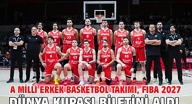A Milli Erkek Basketbol Takımı, FIBA 2027 Dünya Kupası biletini aldı
