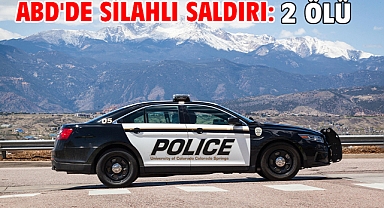 ABD'de silahlı saldırı: 2 ölü