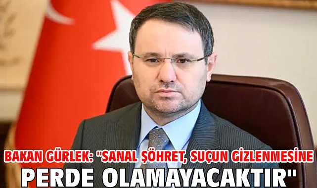 Bakan Gürlek: 