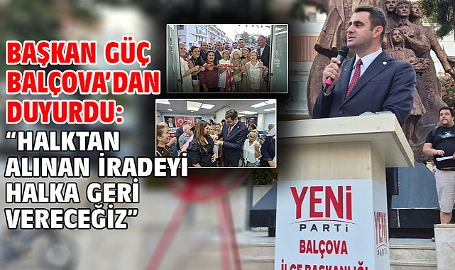 Başkan Güç Balçova’dan Duyurdu: “Halktan Alınan İradeyi Halka Geri Vereceğiz”