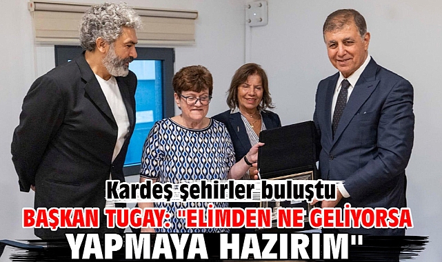 Başkan Tugay: