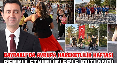 Bayraklı’da Avrupa Hareketlilik Haftası renkli etkinliklerle kutlandı