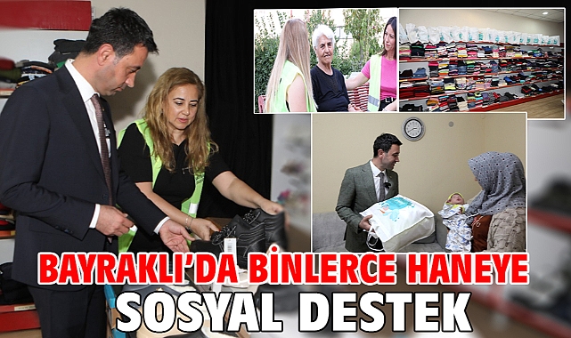 Bayraklı’da Binlerce Haneye Sosyal Destek