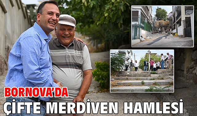 Bornova’da çifte merdiven hamlesi