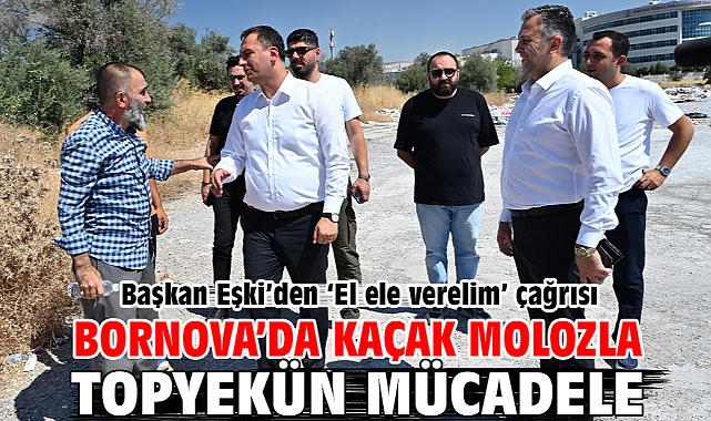 Bornova’da kaçak molozla topyekün mücadele