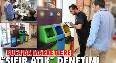 Buca’da marketlere “sıfır atık” denetimi
