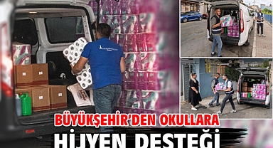 Büyükşehir’den okullara hijyen desteği