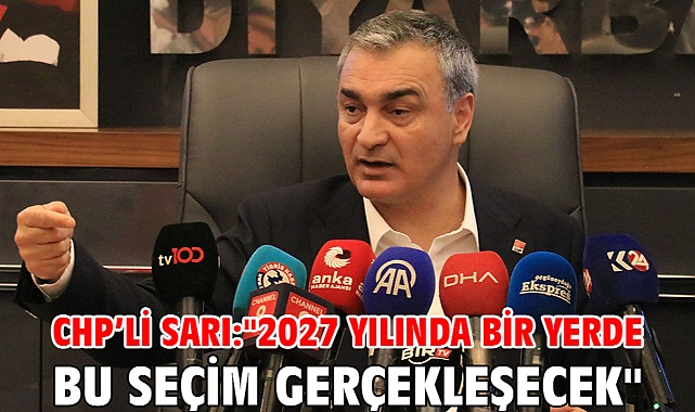 CHP’li Sarı: