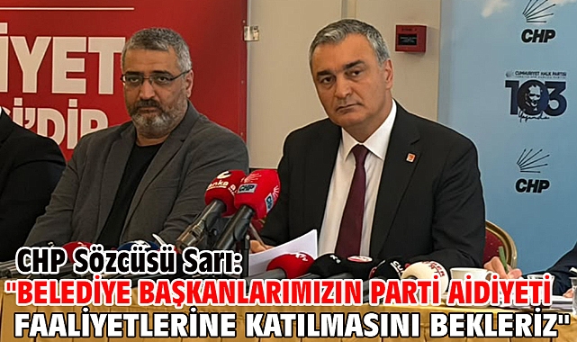 CHP Sözcüsü Sarı: