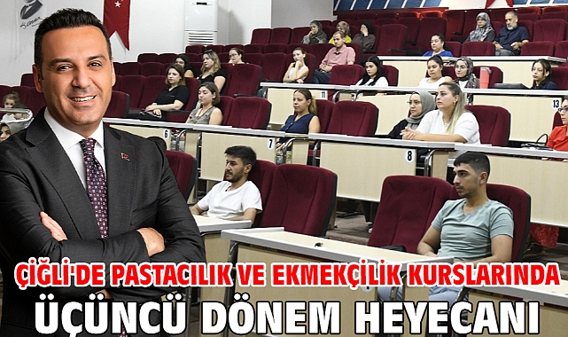 Çiğli'de Pastacılık ve Ekmekçilik Kurslarında Üçüncü Dönem Heyecanı