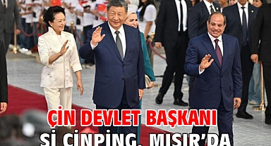 Çin Devlet Başkanı Şi Cinping, Mısır’da