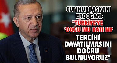 Cumhurbaşkanı Erdoğan: