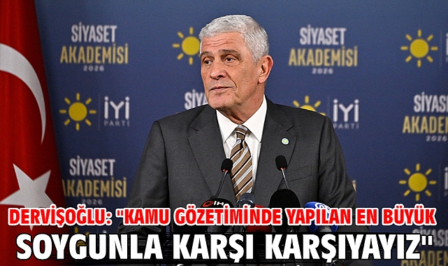 Dervişoğlu: