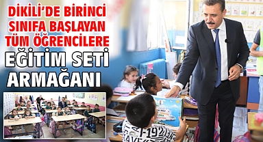 Dikili’de birinci sınıfa başlayan tüm öğrencilere eğitim seti armağanı
