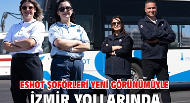 ESHOT şoförleri yeni görünümüyle İzmir yollarında