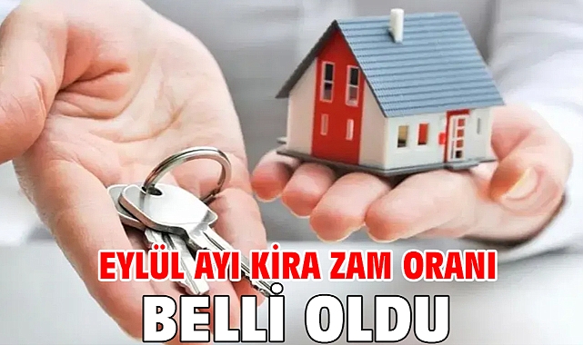 Eylül ayı kira zam oranı belli oldu!