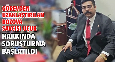 Görevden uzaklaştırılan Bozova Savcısı Uçuk hakkında soruşturma başlatıldı