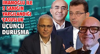 İmamoğlu ile 3 sanığın yargılandığı 'Casusluk' davasında üçüncü duruşma