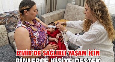 İzmir’de sağlıklı yaşam için binlerce kişiye destek