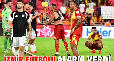 İzmir futbolu alarm verdi