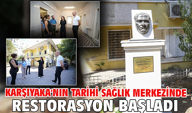 Karşıyaka'nın tarihi sağlık merkezinde restorasyon başladı