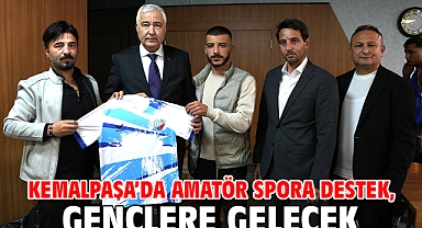 Kemalpaşa’da Amatör Spora Destek, Gençlere Gelecek