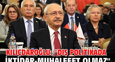 Kılıçdaroğlu: