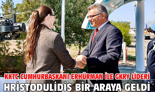 KKTC Cumhurbaşkanı Erhürman ile GKRY lideri Hristodulidis bir araya geldi