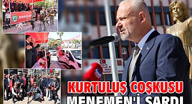 Kurtuluş coşkusu Menemen'i sardı
