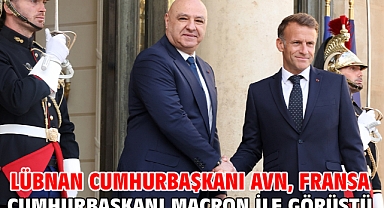 Lübnan Cumhurbaşkanı Avn, Fransa Cumhurbaşkanı Macron ile görüştü