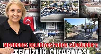 Menderes Belediyesi’nden Gümüldür’e Temizlik Çıkarması