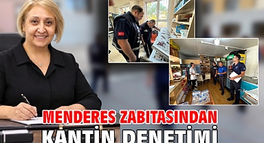 Menderes Zabıtasından Kantin Denetimi