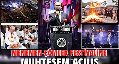 Menemen Çömlek Festivaline muhteşem açılış!
