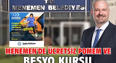 Menemen'de ücretsiz POMEM ve BESYO kursu