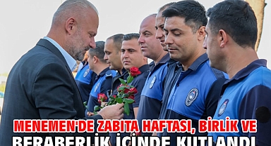 Menemen'de Zabıta Haftası, birlik ve beraberlik içinde kutlandı