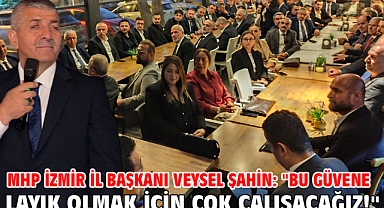 MHP İzmir İl Başkanı Veysel Şahin: