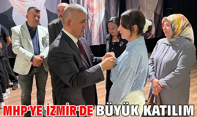 MHP'ye İzmir'de büyük katılım