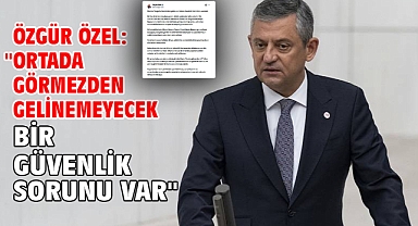 Özgür Özel: