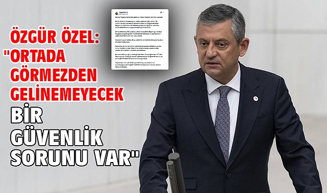 Özgür Özel: