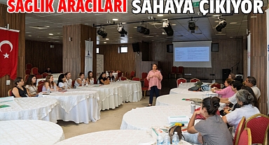 Sağlık Aracıları sahaya çıkıyor
